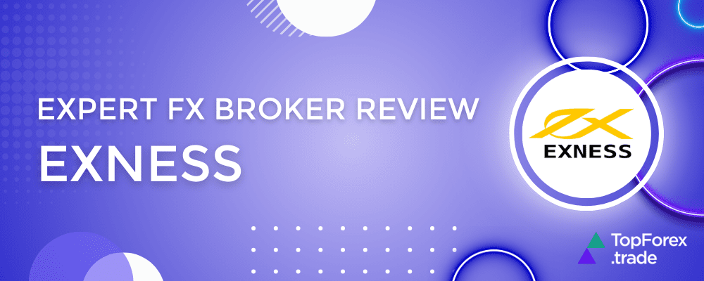 Comprehensive Exness Forex Broker Review Comprehensive Exness Forex Broker Review