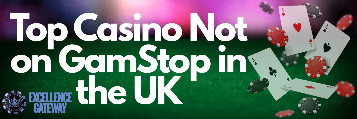 Discover Top Casino Sites Not on Gamstop for an Unfiltered Experience